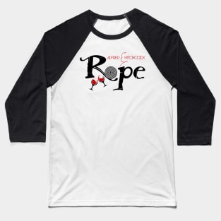 HITCHCOCK - ROPE - Black Version Baseball T-Shirt